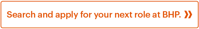 Search and apply now for your next role at BHP apply now button